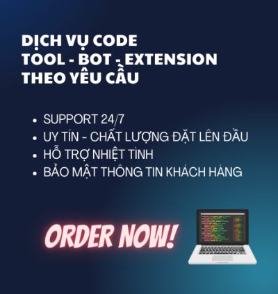 Dịch vụ code tool - bot - extension theo yêu cầu