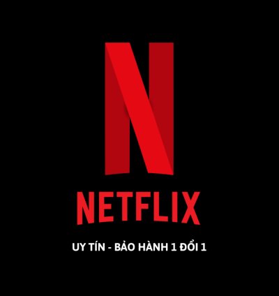 TÀI KHOẢN NETFLIX PREMIUM FULL HD 4K HDR - BẢO HÀNH 24/7