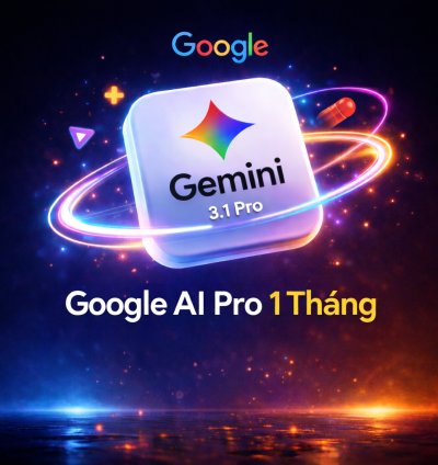 Google AI Pro 1 Tháng – Gemini 3.1 Pro, Deep Research, Veo 3.1, 1000 AI Credits, 5TB Drive | Nâng Cấp Chính Chủ Gmail Mới, Dùng Ngay
